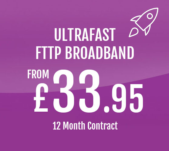 Ultrafast FTTP Broadband